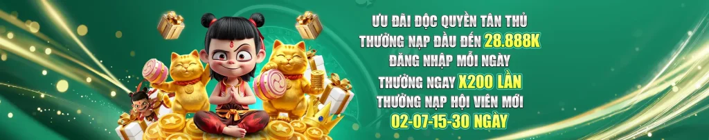 18e8a8 Ưu đãi độc quyền thưởng hội viên mới nạp đầu đến 28.888k